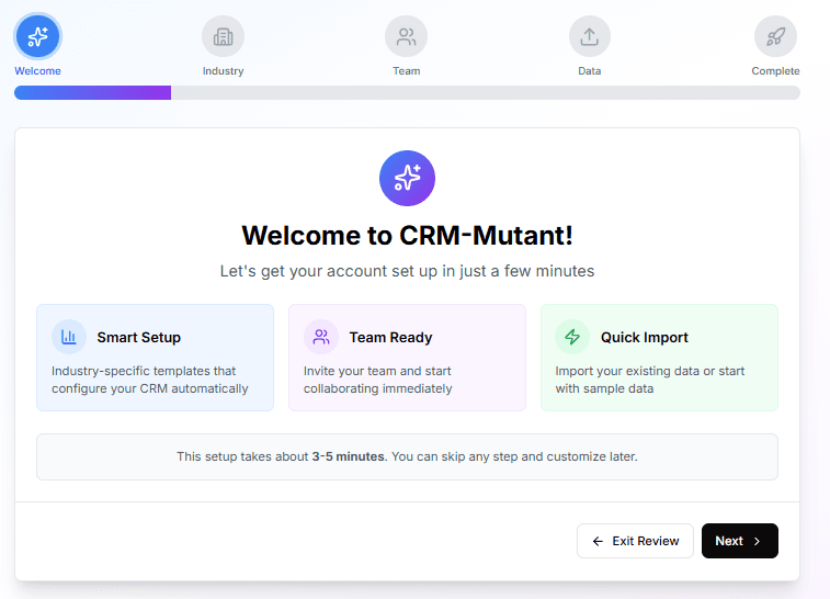 Quick 3-5 minute setup wizard